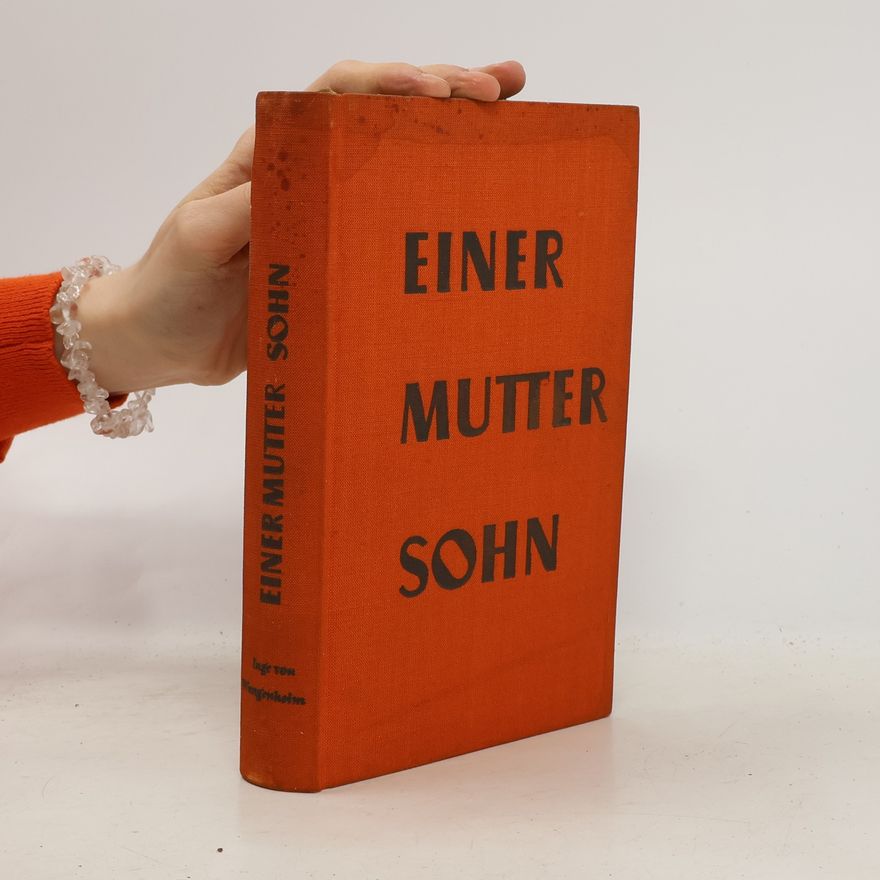 Inge von Wangenheim Einer Mutter Sohn