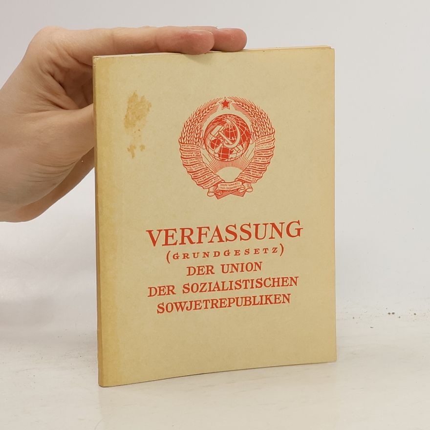 Autorenkollektiv Verfassung (Grundgesetz) der Union der Sozialistischen Sowjetrepubliken