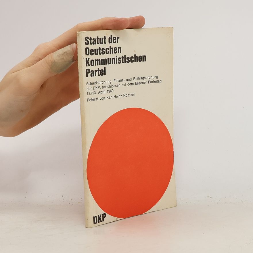 Kolektiv autorů Statut der Deutschen Kommunistischen Partei