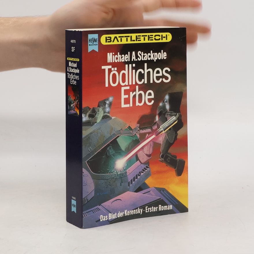 Michael A. Stackpole Tödliches Erbe