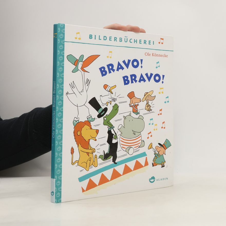 Ole Könnecke Bravo! Bravo!