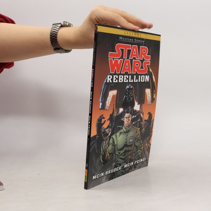 Michael Lacombe Star Wars Masters 10 - Rebellion I - Mein Bruder, mein Feind