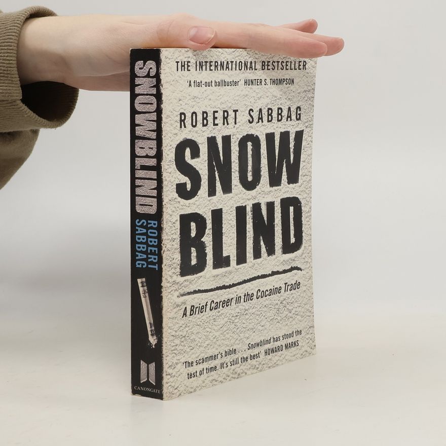 Robert Sabbag Snowblind