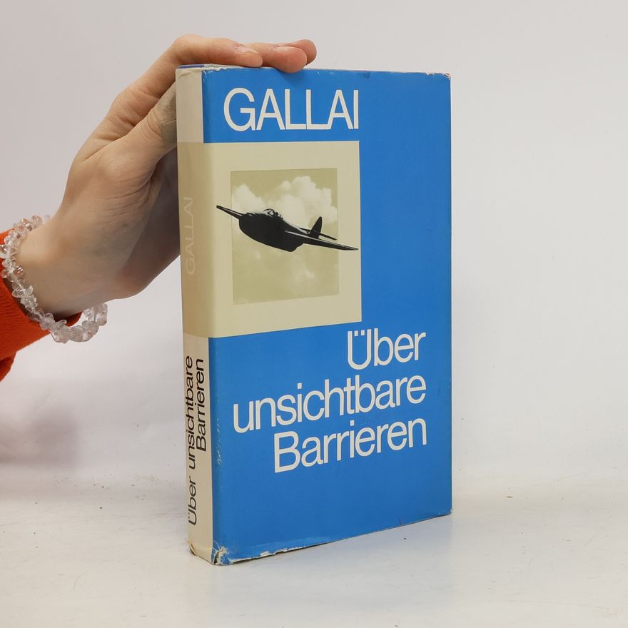 Mark L. Gallaj Über unsichtbare Barrieren