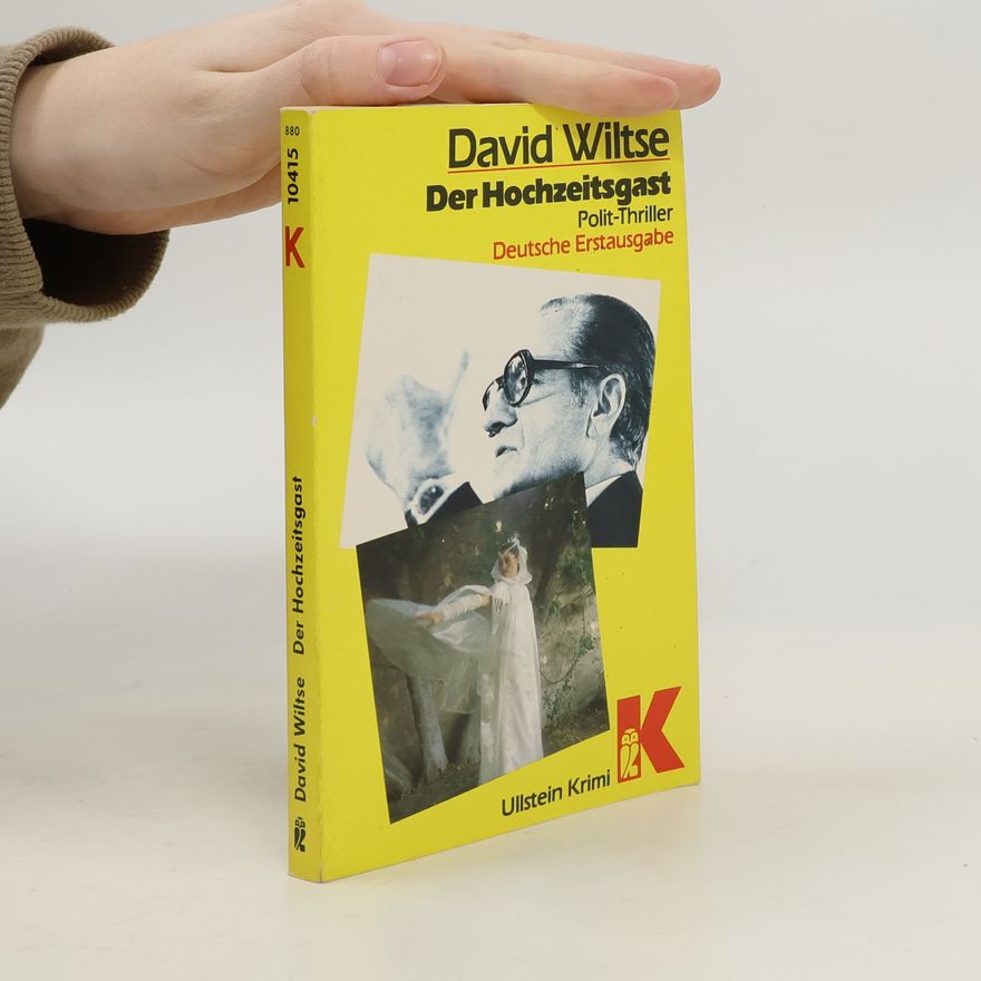 David Wiltse Der Hochzeitsgast