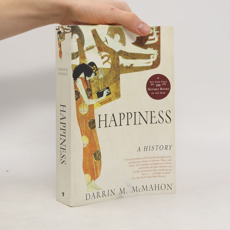 Darrin M. McMahon Happiness