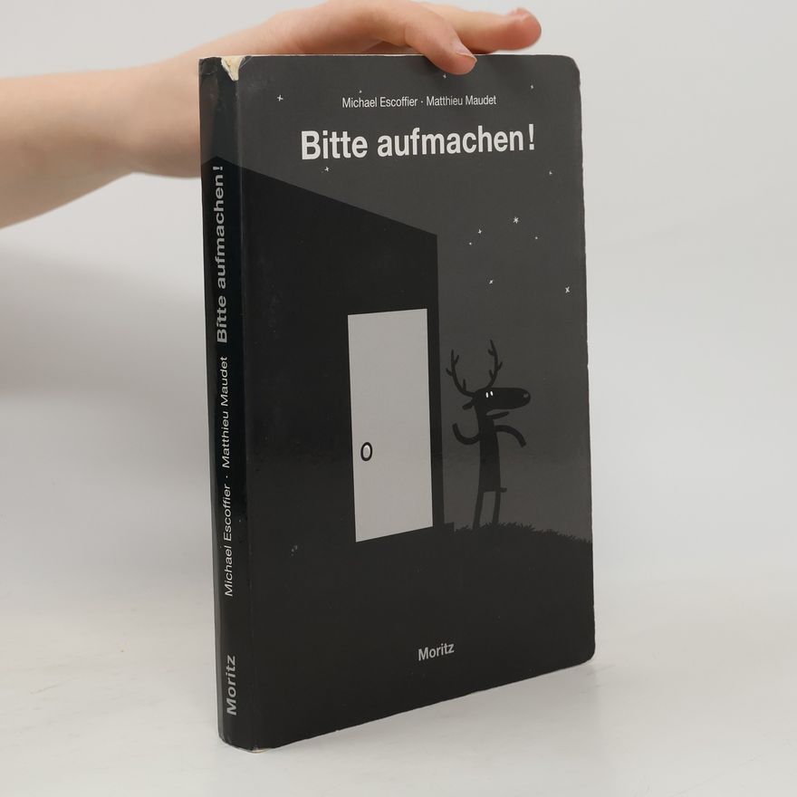 Michaël Escoffier Bitte aufmachen!