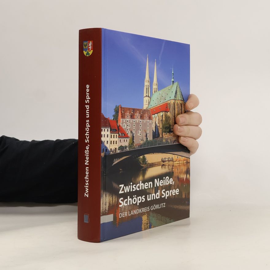 Thomas Napp Zwischen Neiße, Schöps und Spree