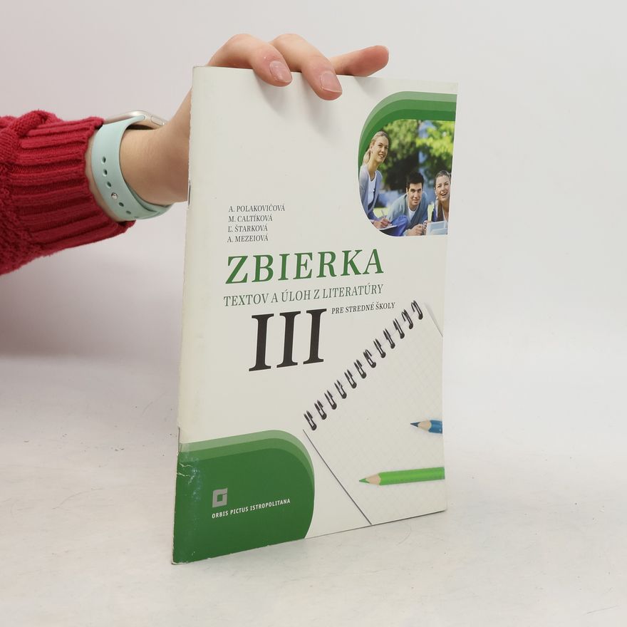 Alena Polakovičová Zbierka textov a úloh z literatúry 3