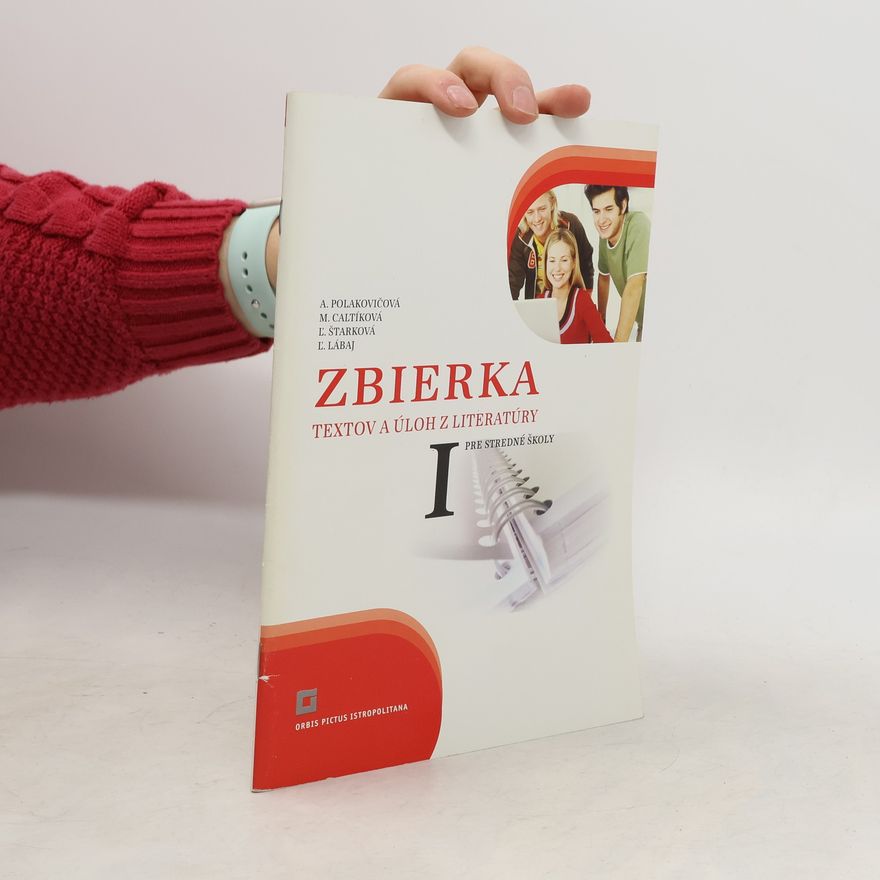 Zuzana Lorencová Zbierka textov a úloh z literatúry pre stredné školy 1