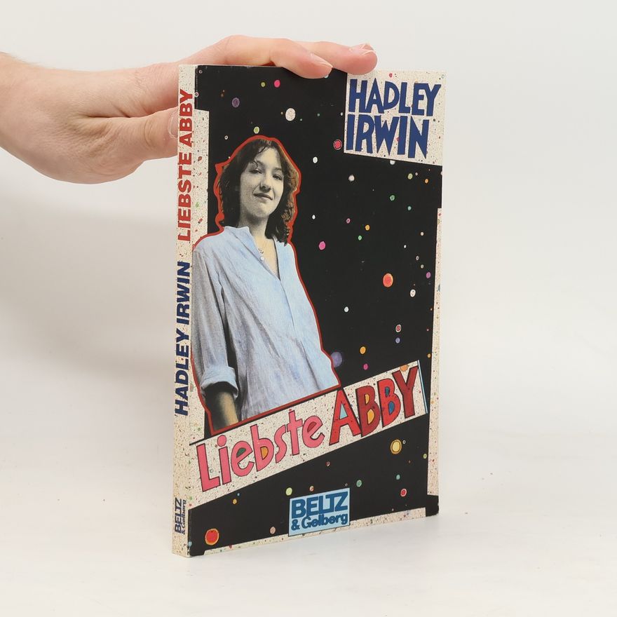 Hadley Irwin Liebste Abby