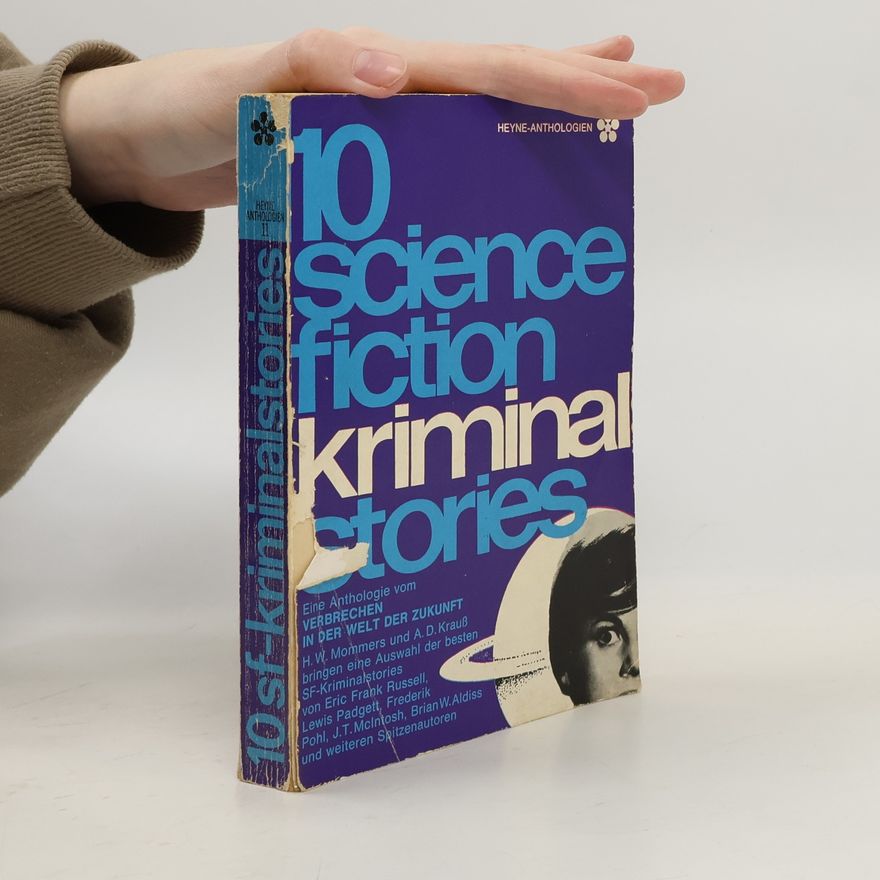 Arnulf D. Kraus Science Fiction Kriminal-Stories 10