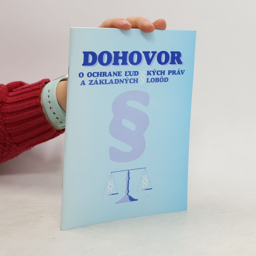 Marica Pecníková Dohovor o ochrane ľudských práv a základných slobôd