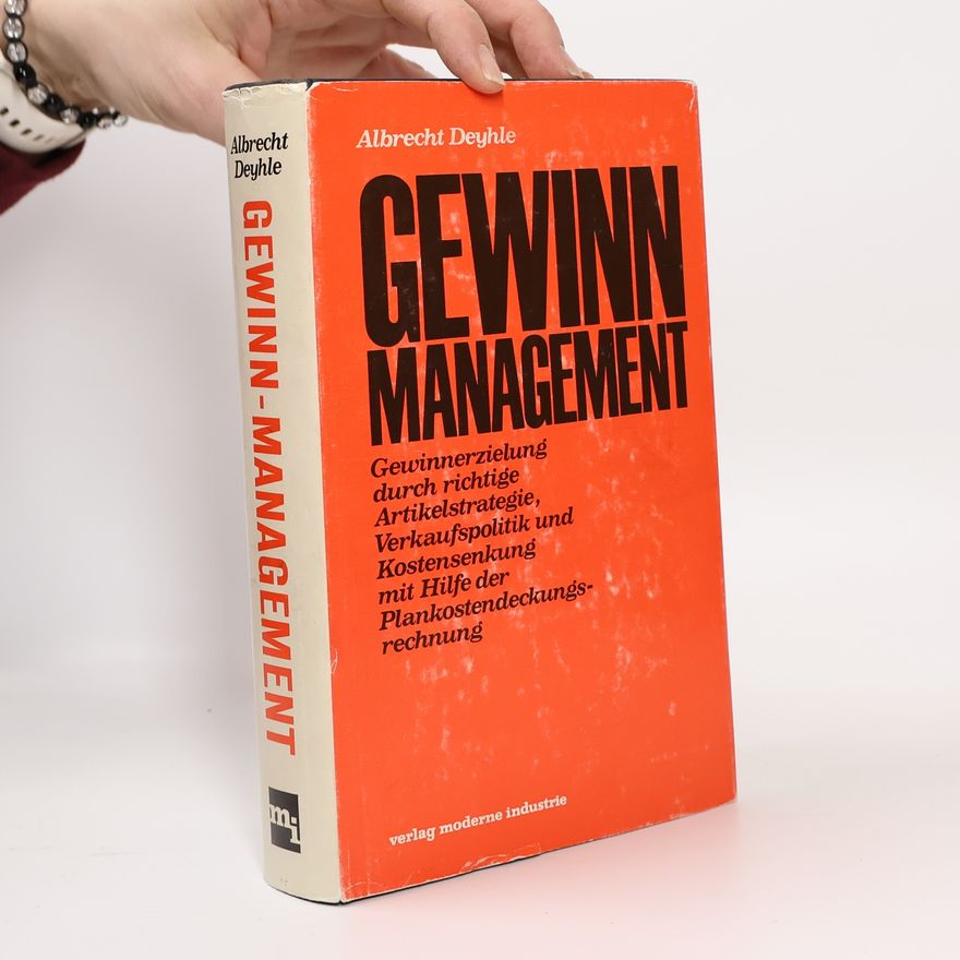 Albrecht Deyhle Gewinn Management