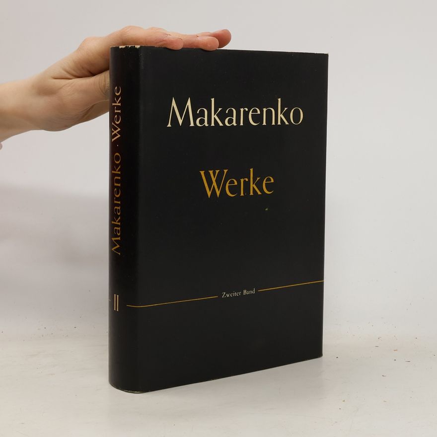 Anton Semenovič Makarenko Werke. Zweiter Band