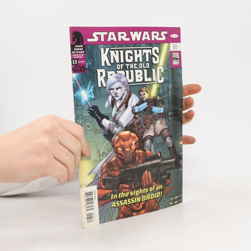 John Jackson Miller Star Wars 13. Knight of the Old Republic