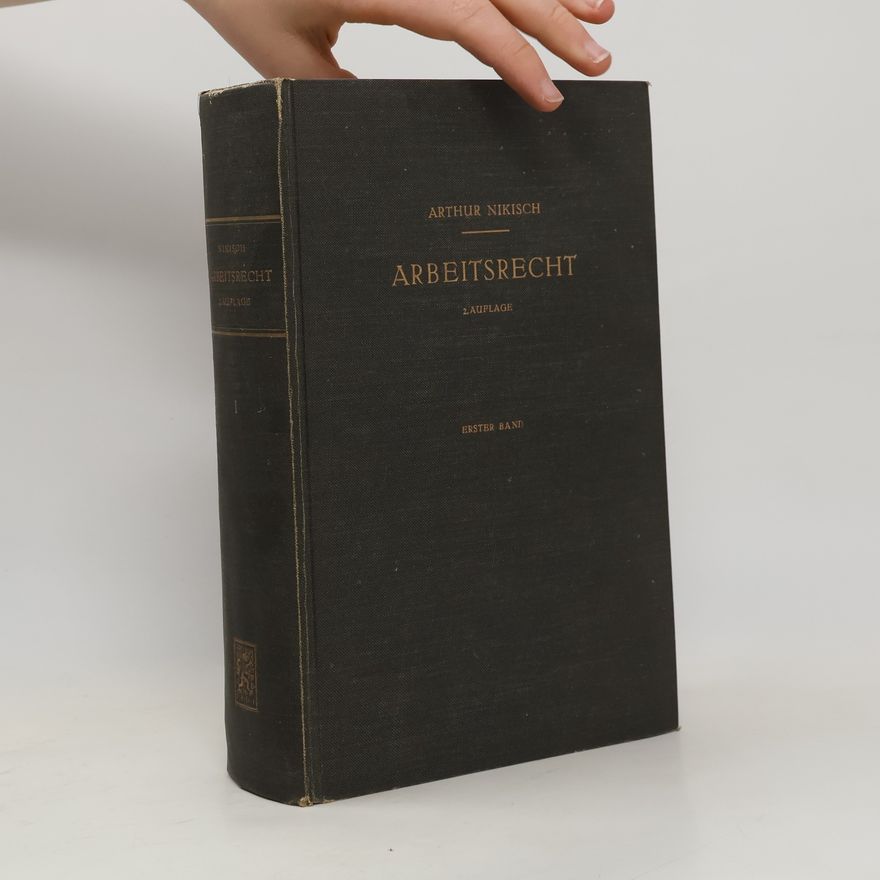 Arthur Nikisch Arbeitsrecht I
