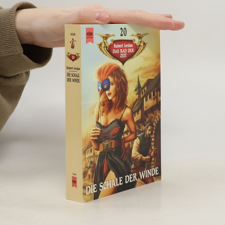 Robert Jordan Das Rad der Zeit. Die Schale der Winde.