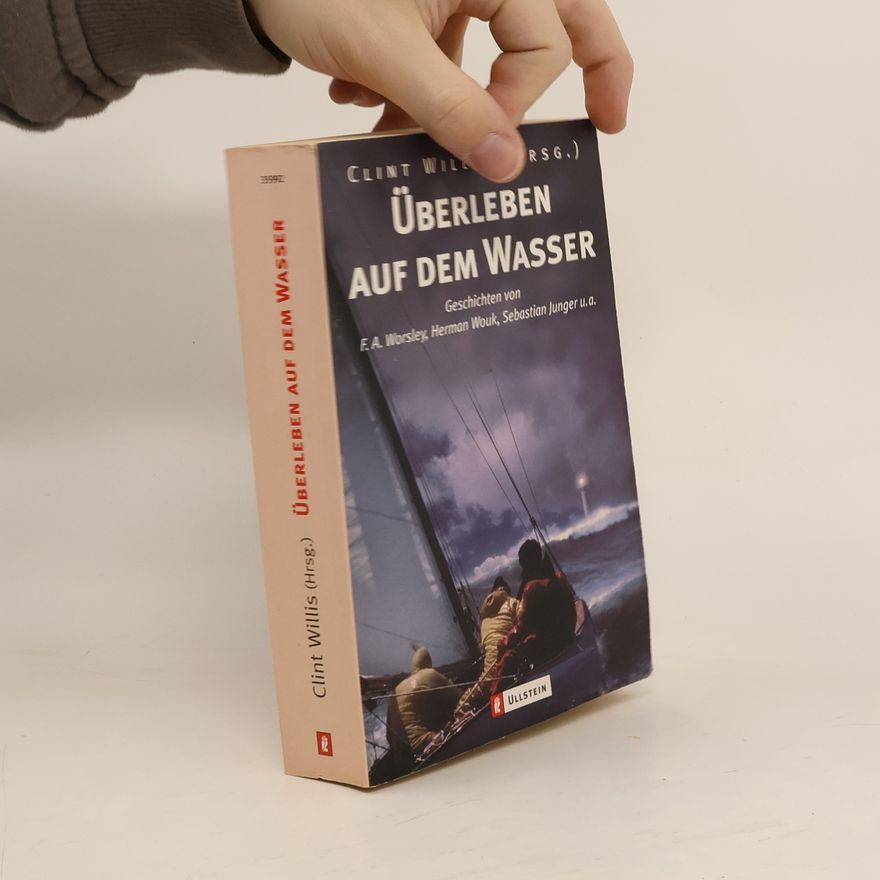 Clint Willis Überleben auf dem Wasser