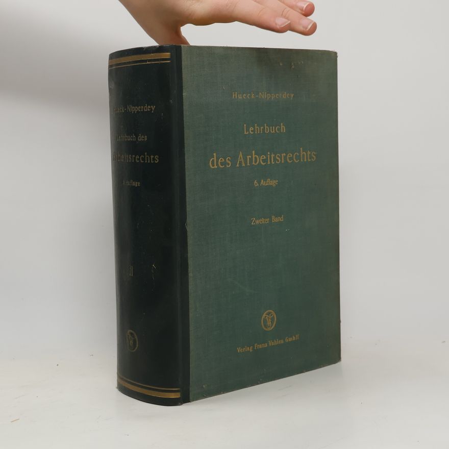 Hans Carl Nipperdey Lehrbuch des Arbeitsrechts II