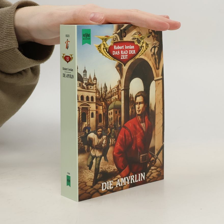 Robert Jordan Das Rad der Zeit 15. Die Amyrlin