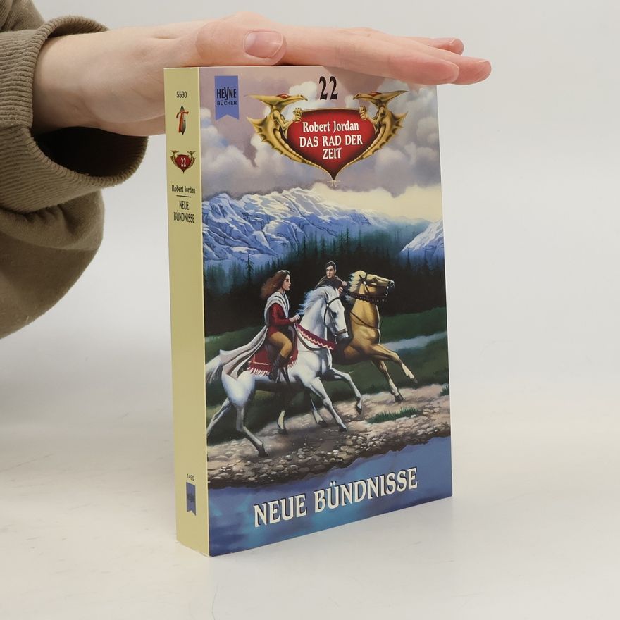 Robert Jordan Das Rad der Zeit 22. Neue Bündnisse