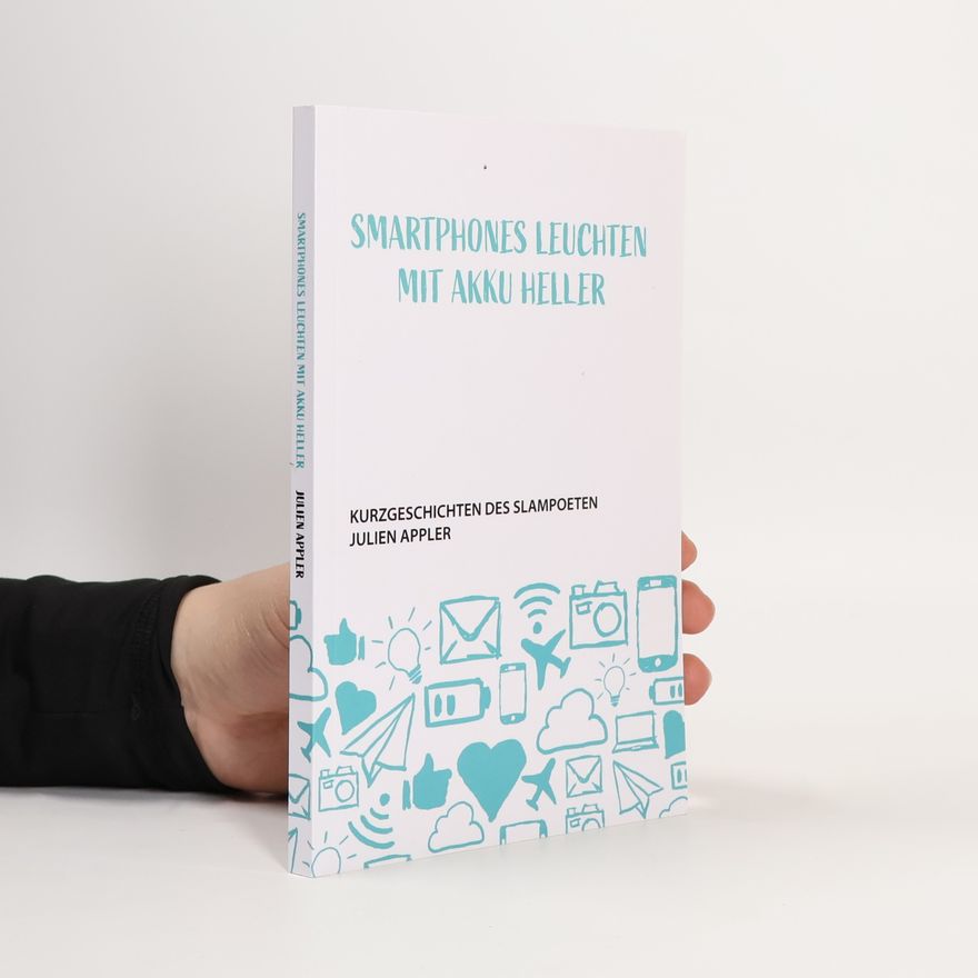 Julien Appler Smartphones leuchten mit Akku heller