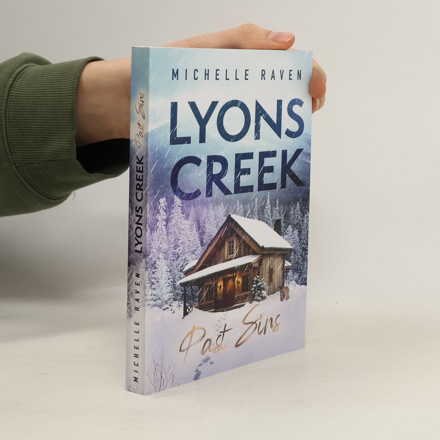 Michelle Raven Lyons Creek Past Sins
