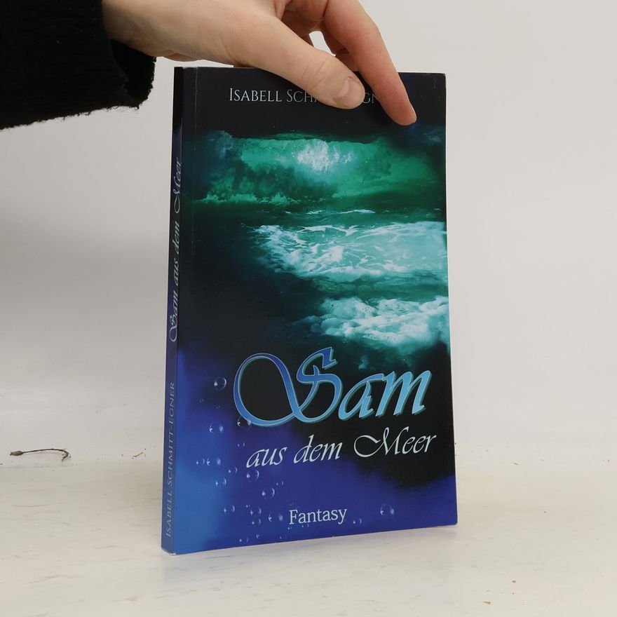 Isabell Schmitt-Egner Sam aus dem Meer