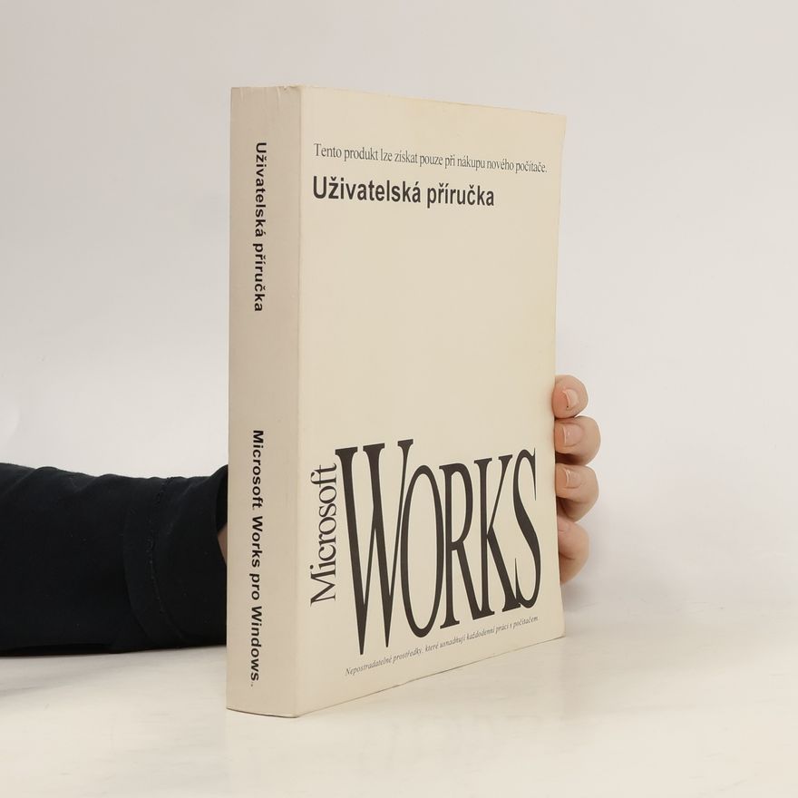 Various authors Uživatelská příručka. Microsoft Works