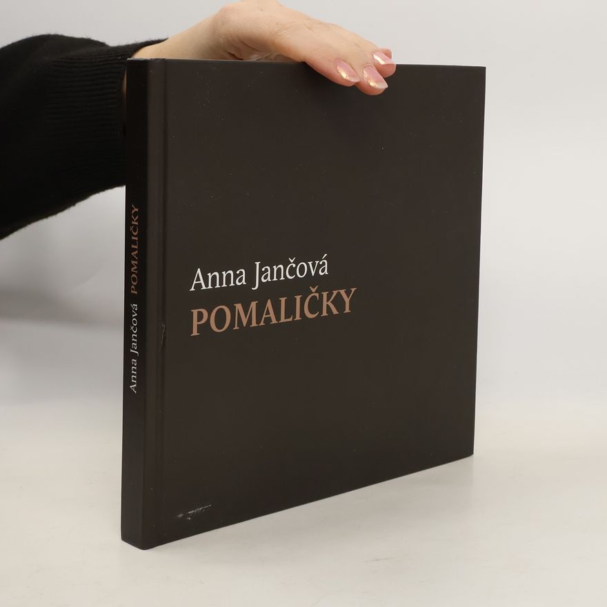 Anna Jančová Pomaličky