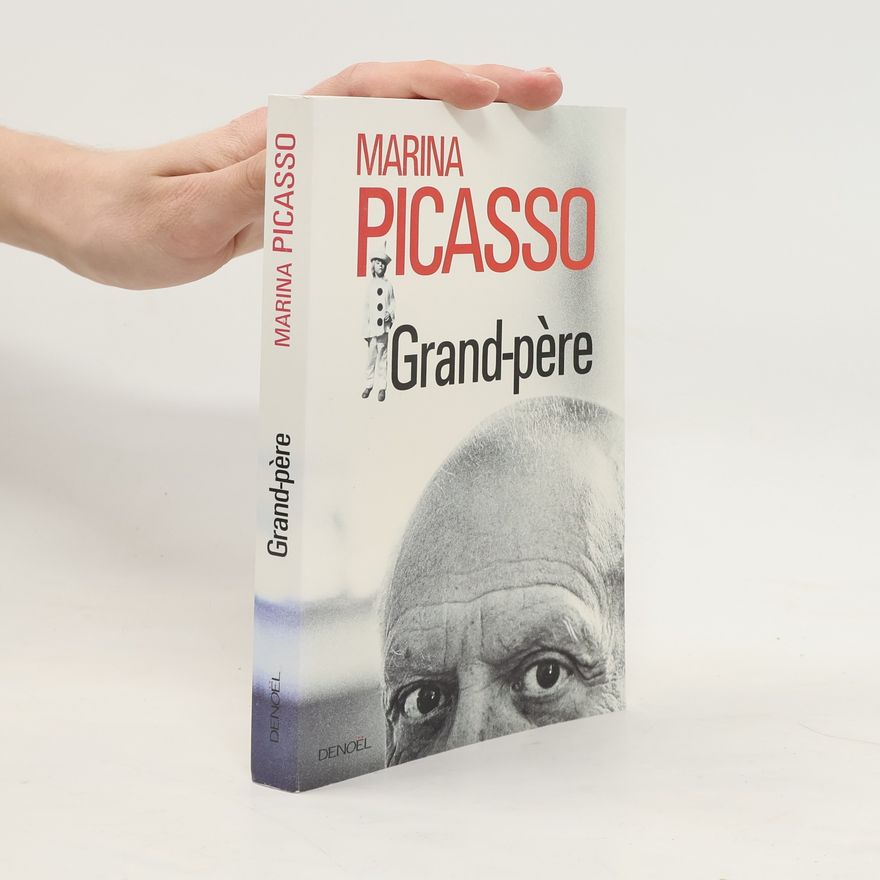 Marina Picasso Grand-père