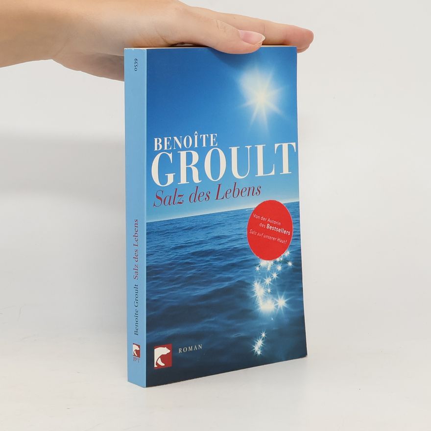 Benoîte Groult Salz des Lebens