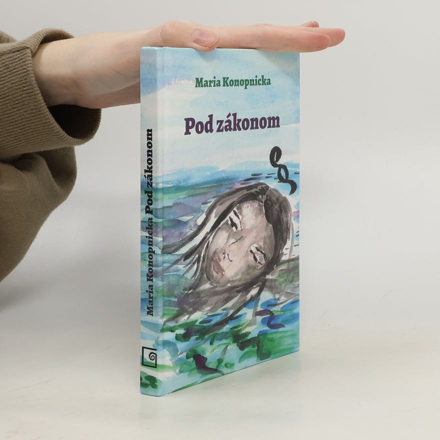 Maria Konopnicka Pod zákonom