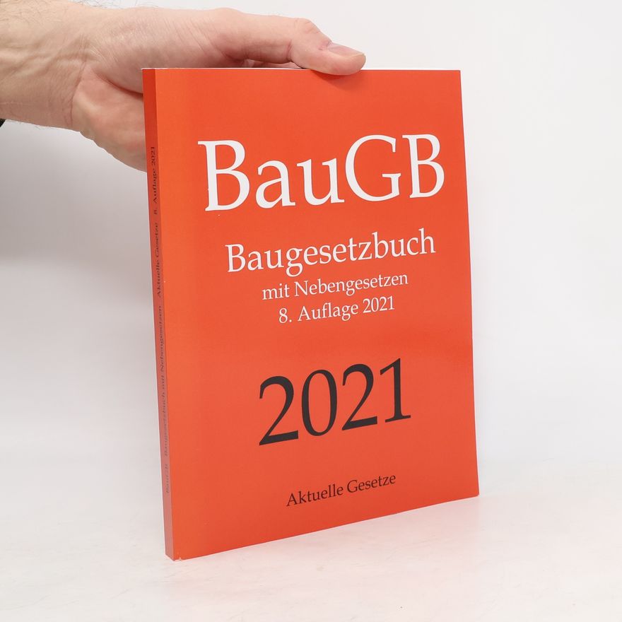 Collectif d'auteurs BauGB, Baugesetzbuch, Aktuelle Gesetze