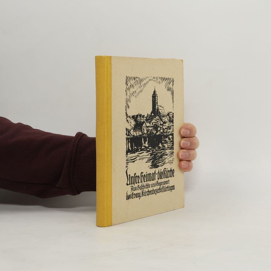 Various authors Unsere Heimat die Kirche