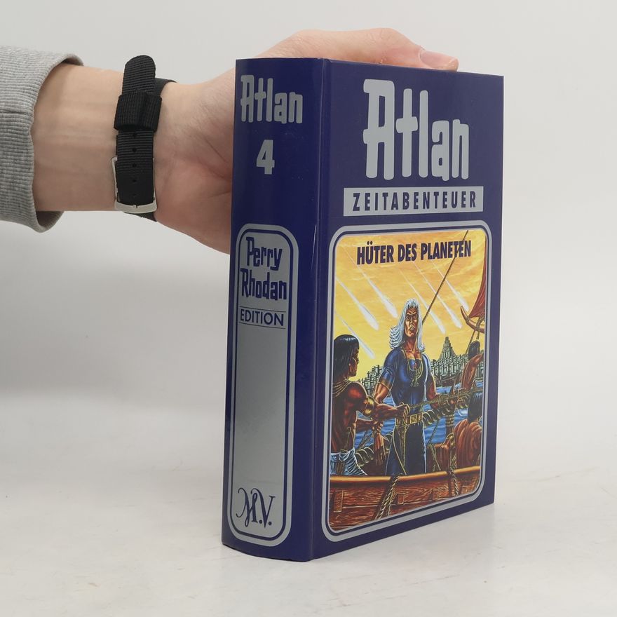 Hans Kneifel Atlan, Bd.4, Hüter des Planeten