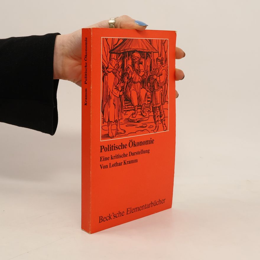 Lothar Kramm Beck'sche Elementarbücher: Politische Ökonomie