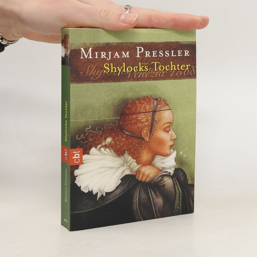 Mirjam Pressler Shylocks Tochter