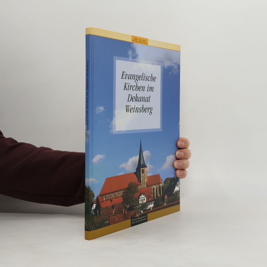 Various authors Evangelische Kirchen im Dekanat Weinsberg