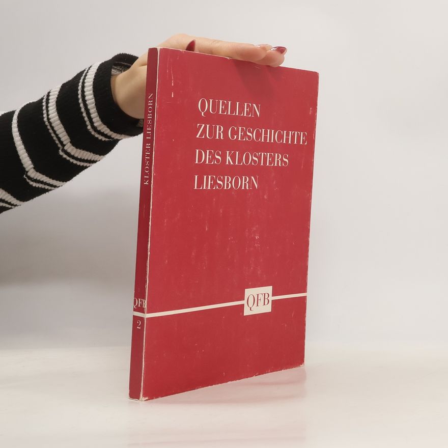 Siegfried Schmieder Quellen zur Geschichte des Klosters Liesborn. Band 2