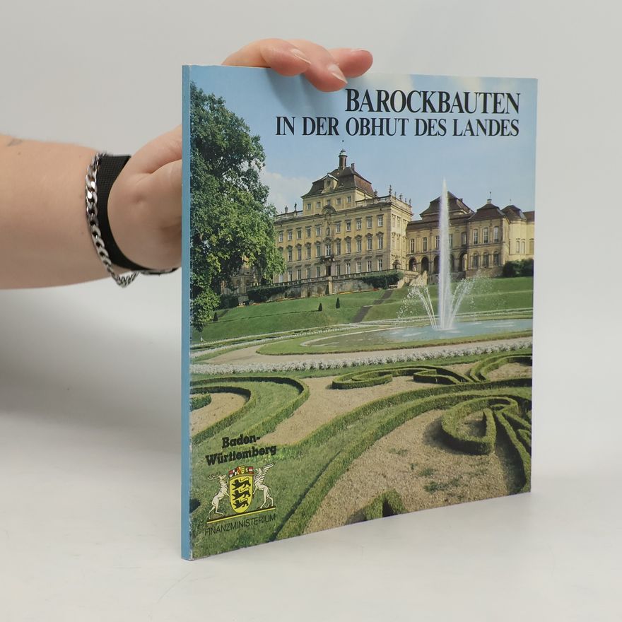 Autorenkollektiv Barockbauten in der Obhut des Landes