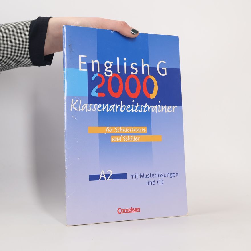 Joachim von Hoyningen Huene English G 2000. Ausgabe A 2. Klassenarbeits-Trainer