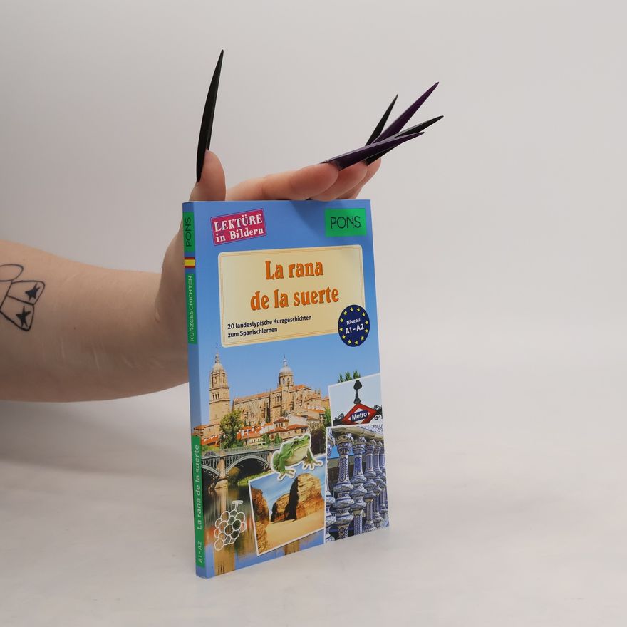 Manuel Vila Baleato PONS Lektüre in Bildern Spanisch - La rana de la suerte