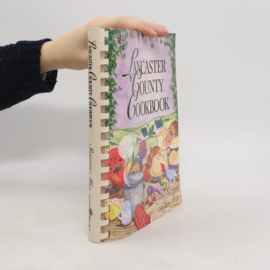Jan Mast Lancaster County Cookbook