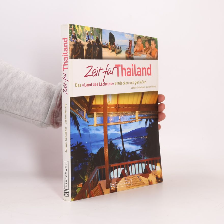 Jochen Müssig Zeit für Thailand