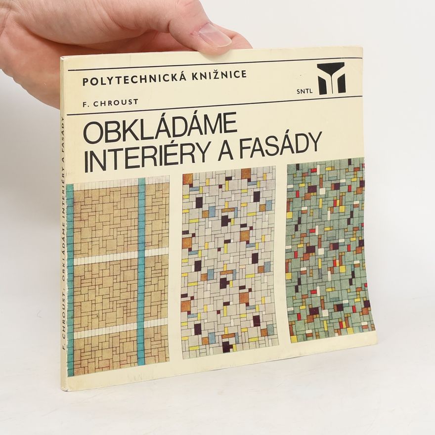 František Chroust Obkládáme interiéry a fasády