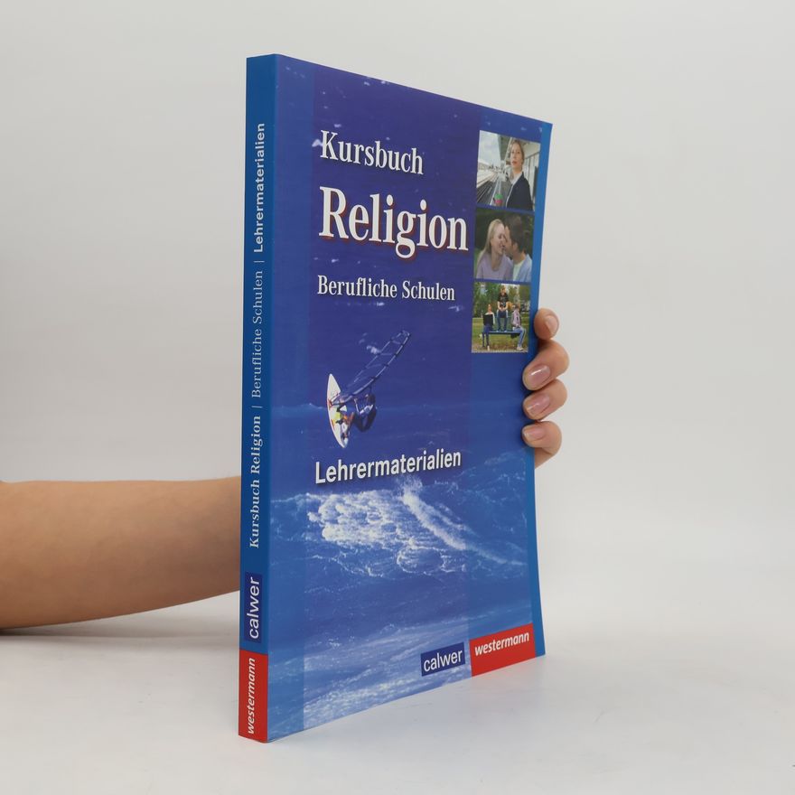 Wolfram Eilerts Kursbuch Religion Berufliche Schulen