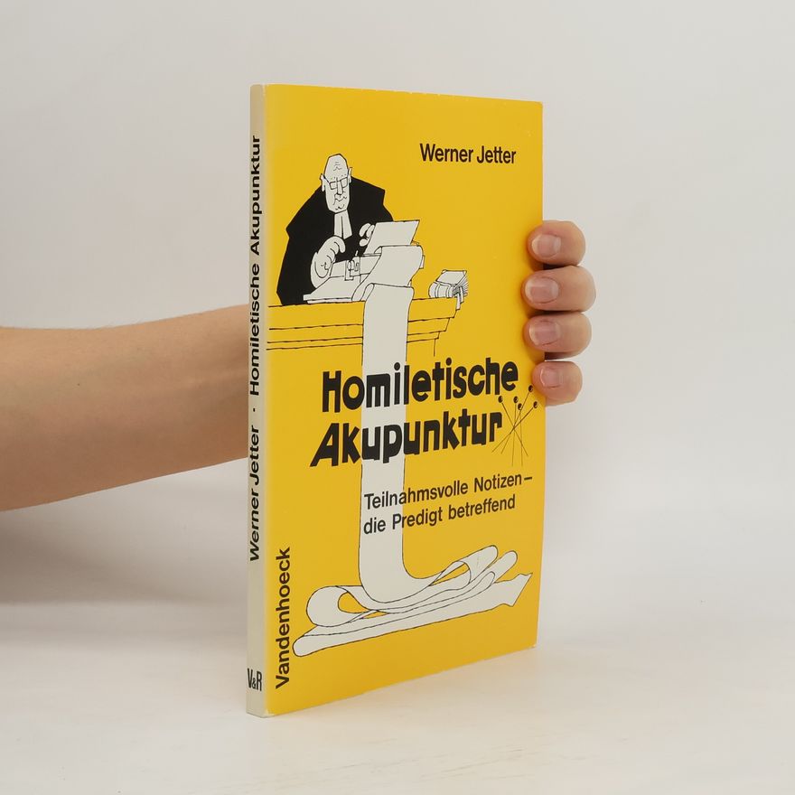Werner Jetter Homiletische Akupunktur