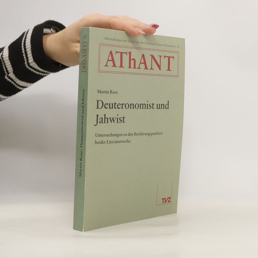 Martin Rose Deuteronomist und Jahwist